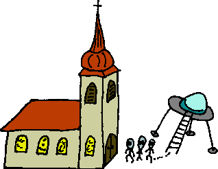 Aliens visiting the church