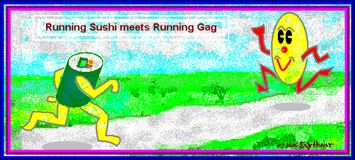Sushi meets Gag